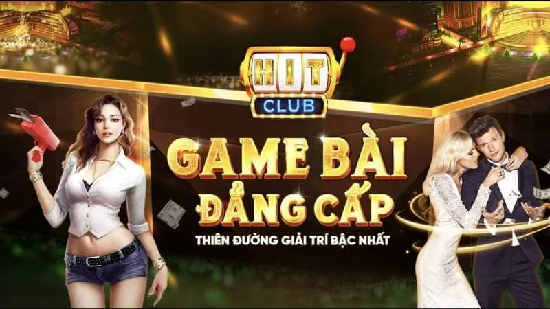 Giới thiệu chung về sảnh Game Bài HITCLUB