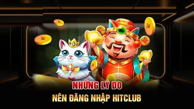 Lợi ích của việc kích hoạt tài khoản HitClub