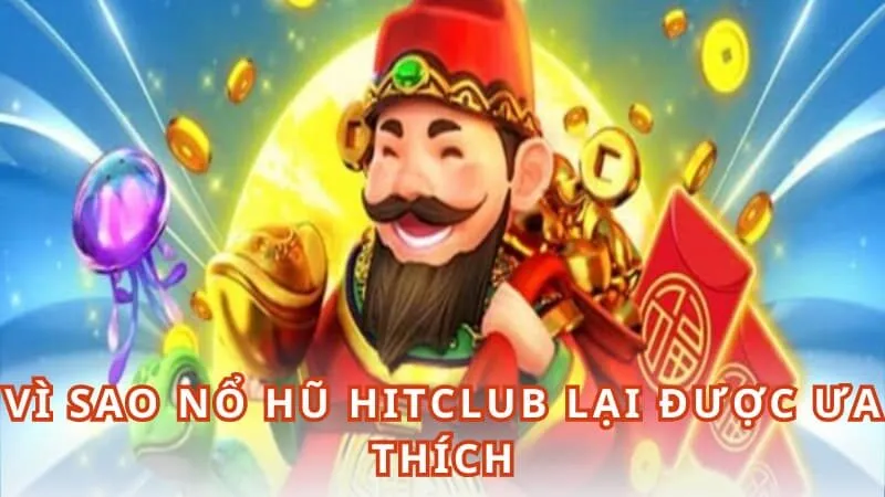 Những lý do khiến sảnh game nổ hũ trở thành một cái tên hot